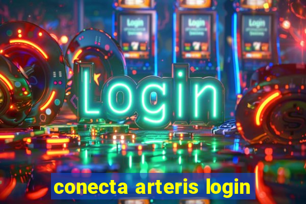 conecta arteris login